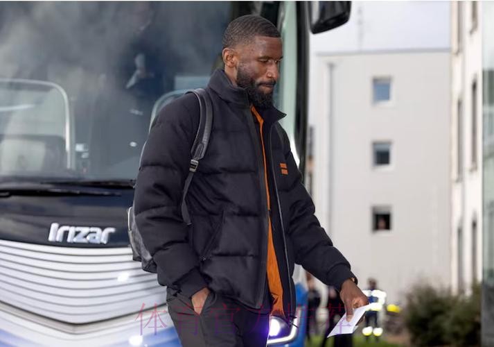 记者:吕迪格因流感缺席训练 本轮联赛能否出战存疑